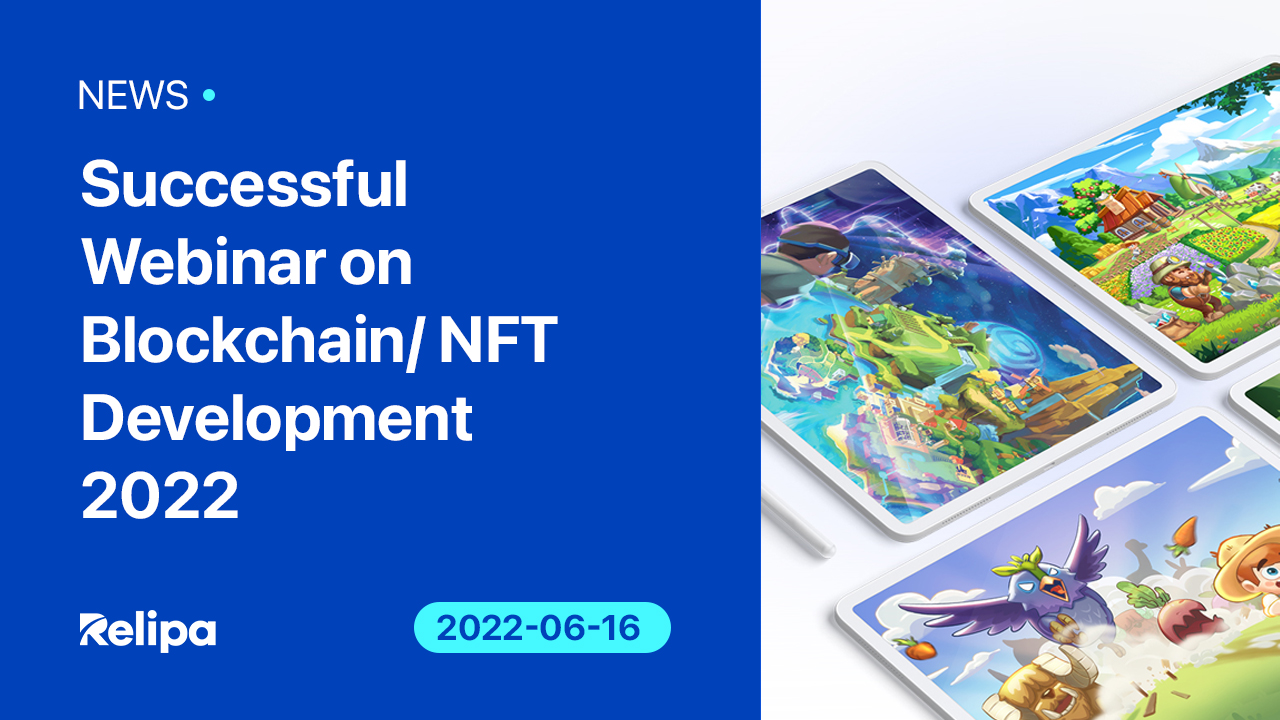 Successful Webinar on Blockchain/ NFT Development 2022