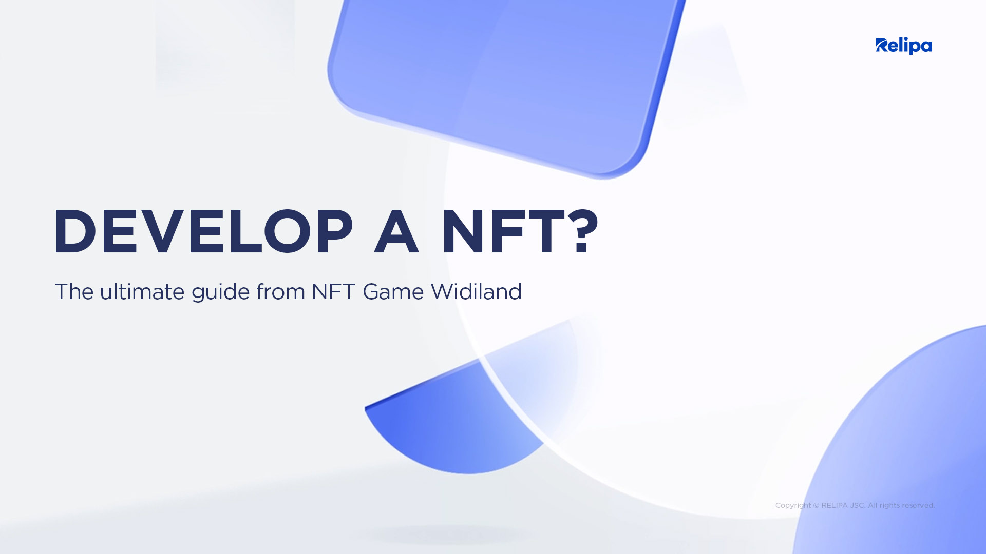NFT Development - The ultimate guide from NFT Game Widiland