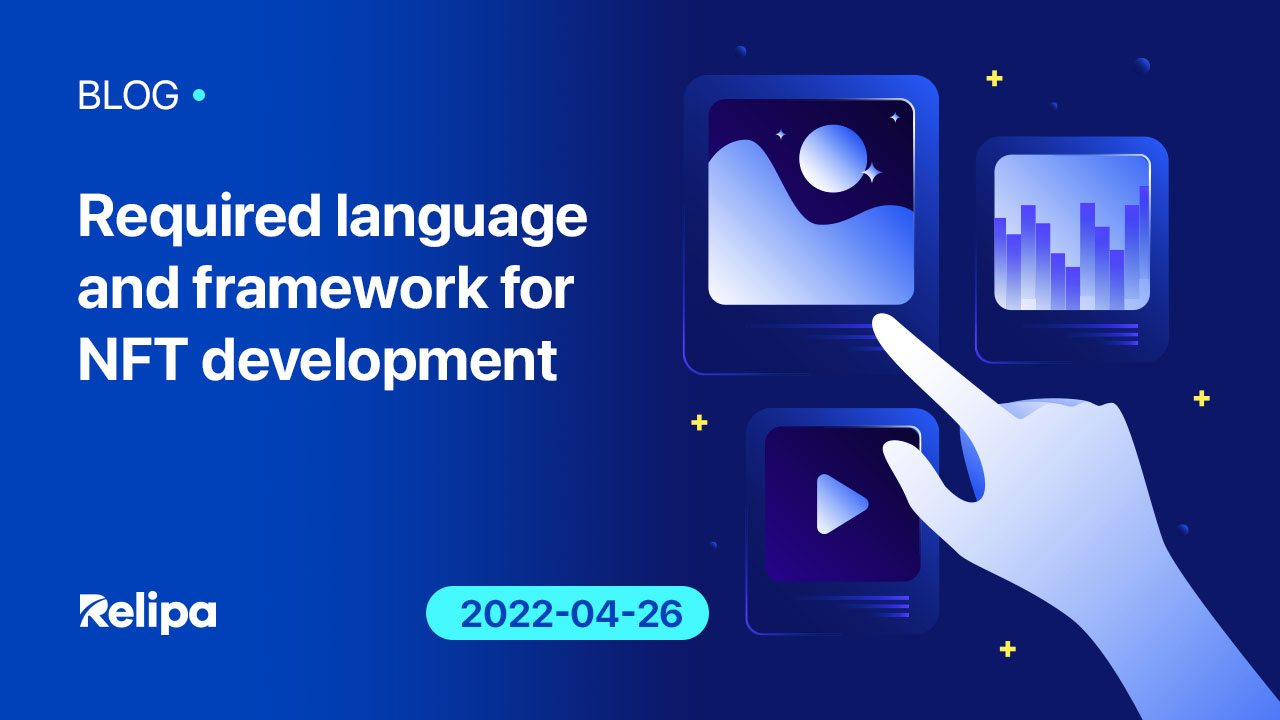 Required language and framework for NFT development