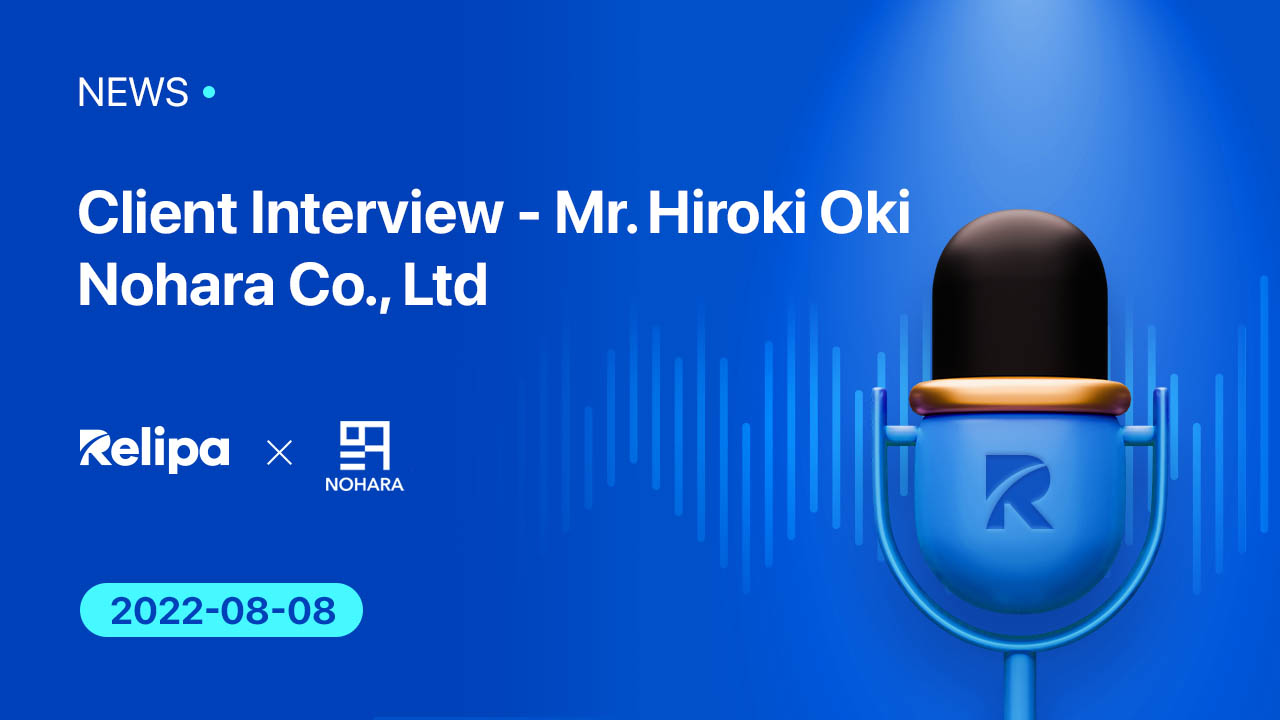 Client Interview - Mr. Hiroki Oki, Nohara Holdings Inc.