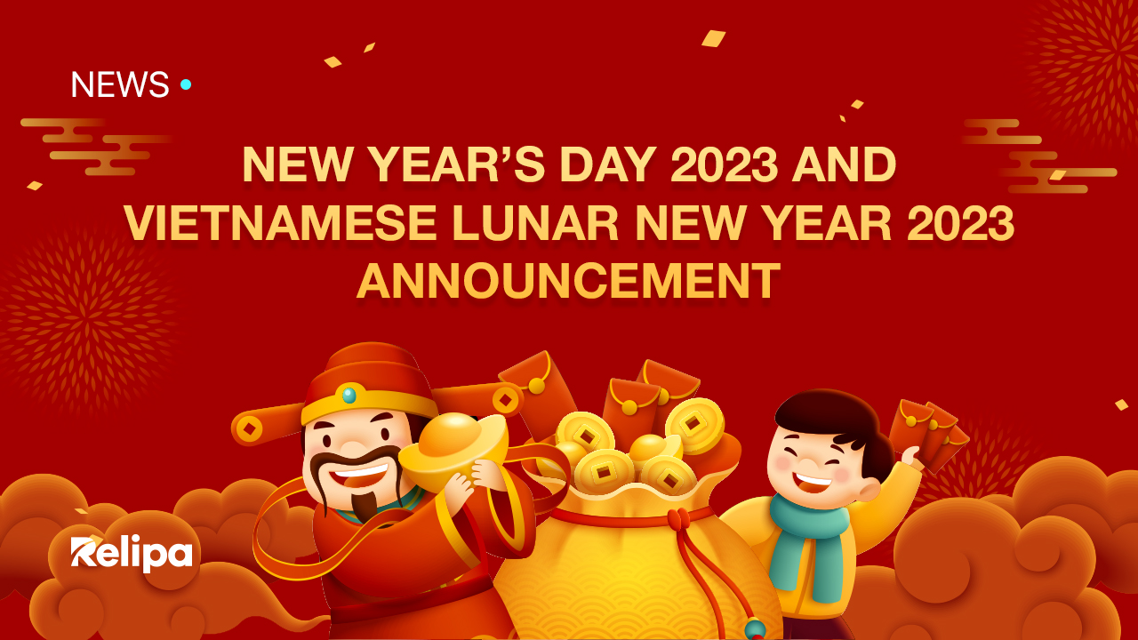 New Year’s Day 2023 and Vietnamese Lunar New Year 2023 Announcement