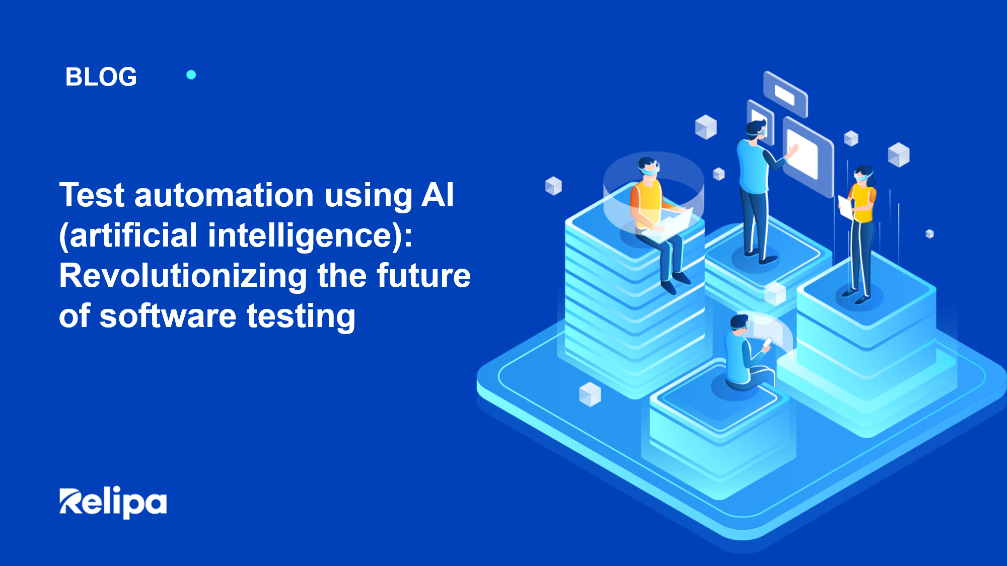 Test automation using AI (artificial intelligence): Revolutionizing the future of software testing